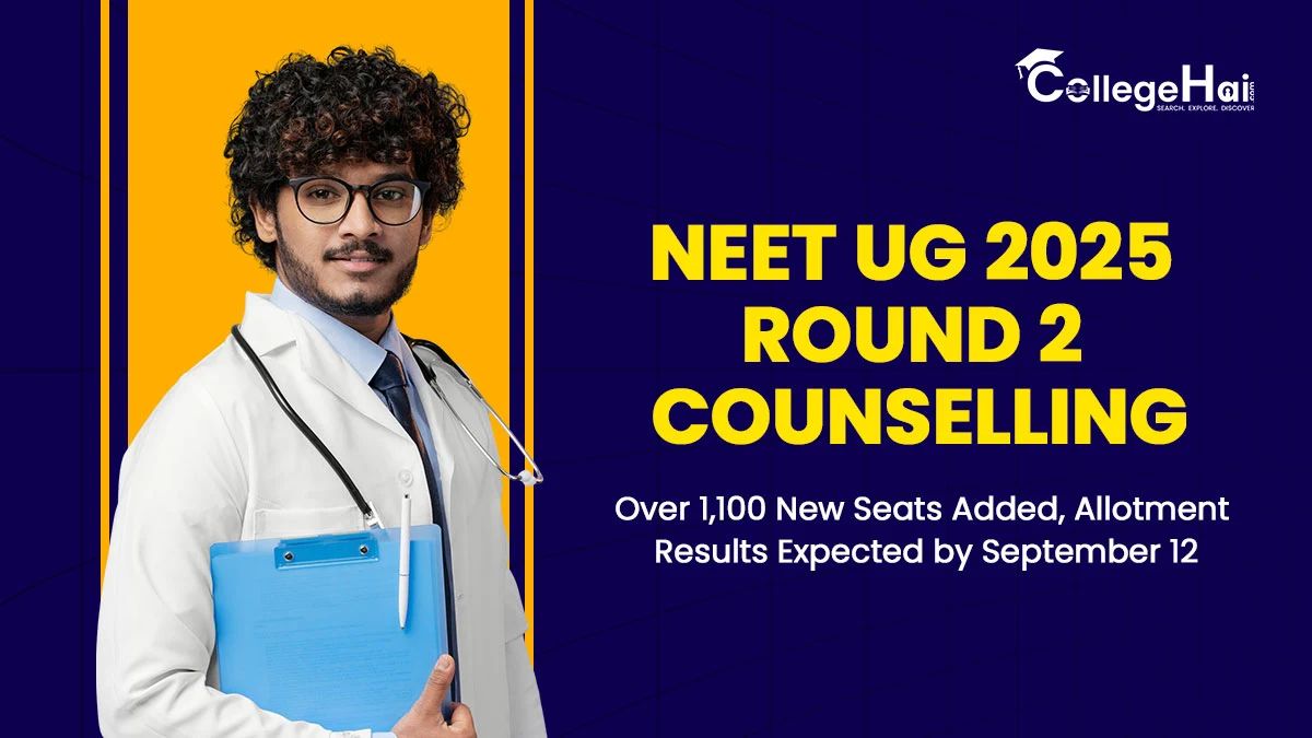 NEET UG 2025 Round 2 Counselling Over 1,100 New Seats Added, Allotment Results Expected by September 12.jpeg